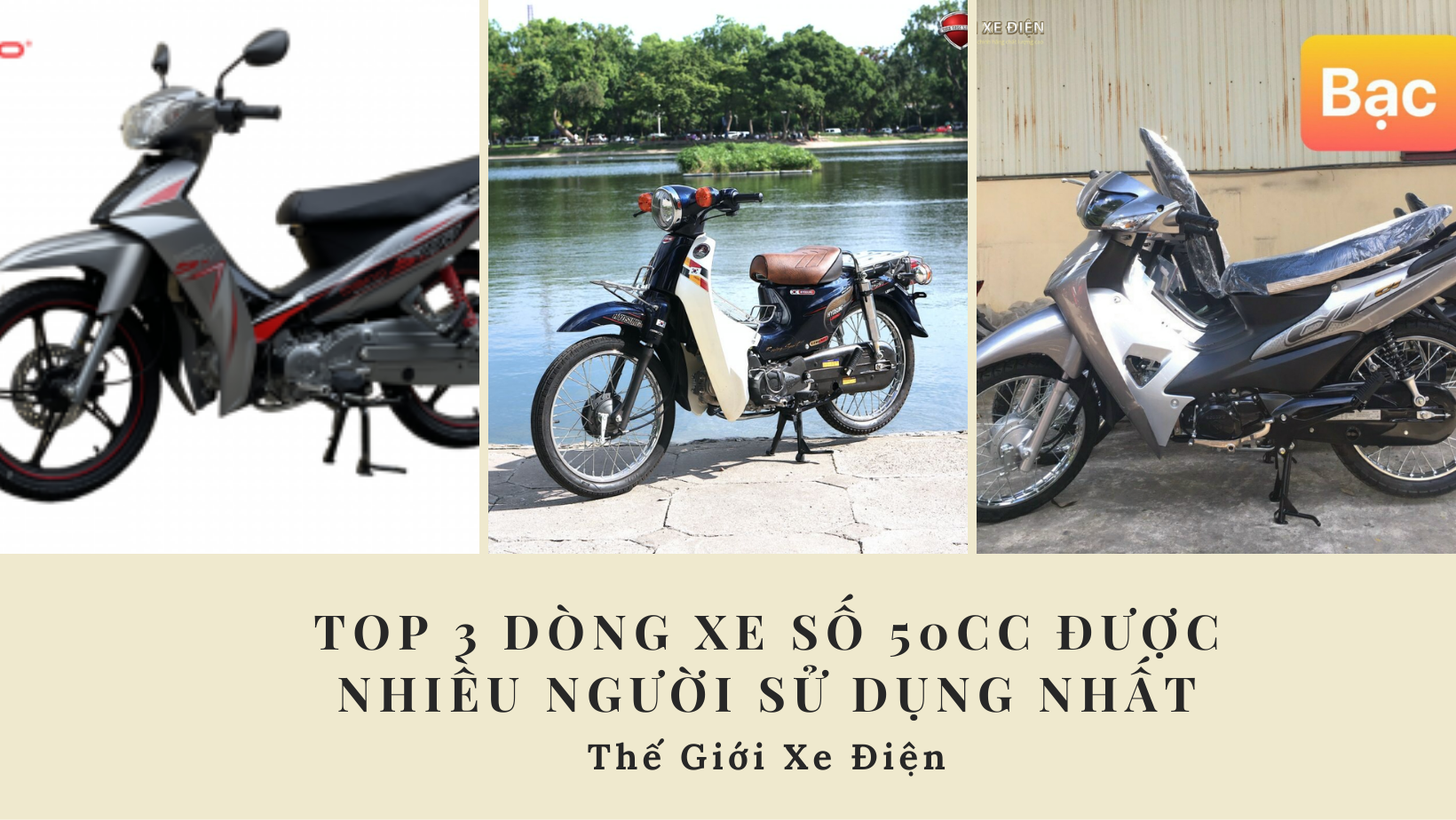 Top 3 dòng xe số 50cc được nhiều người sử dụng nhất